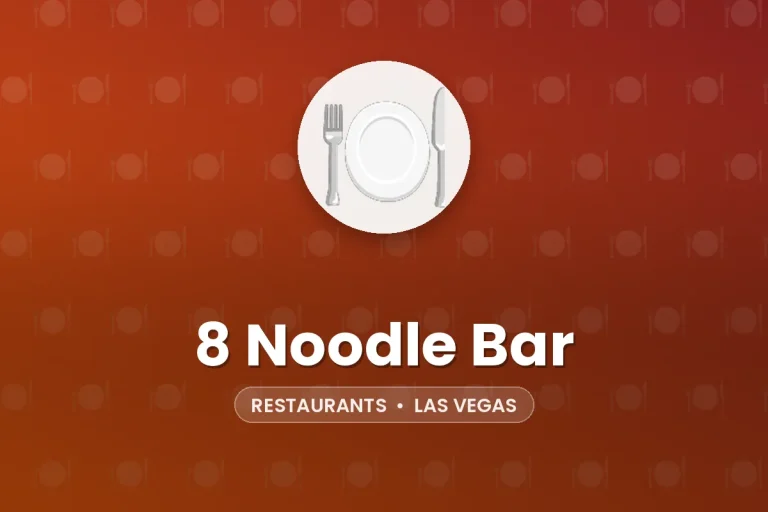 8 Noodle Bar – Las Vegas