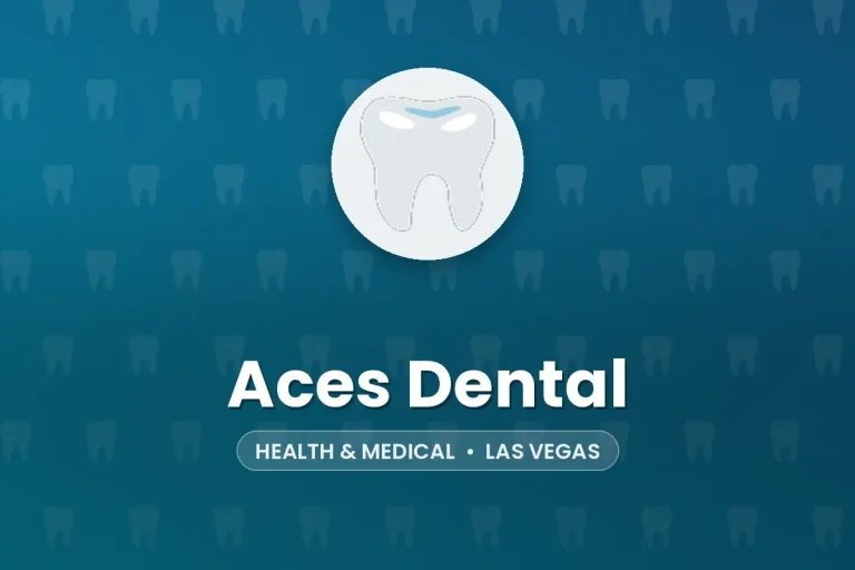 Aces Dental – Las Vegas