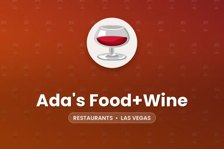 Ada’s Food+Wine – Las Vegas