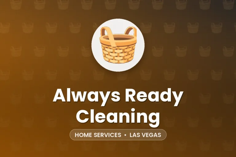 Always Ready Cleaning – Las Vegas