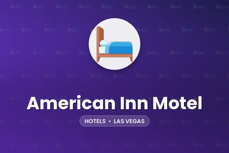 American Inn Motel – Las Vegas