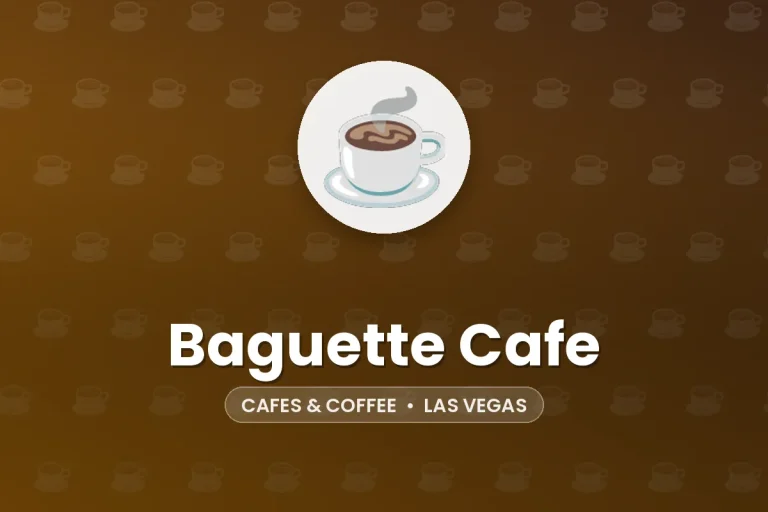 Baguette Cafe – Las Vegas