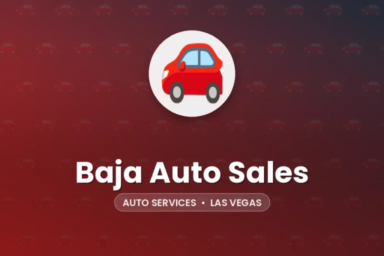 Baja Auto Sales – Las Vegas