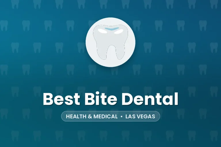 Best Bite Dental – Las Vegas