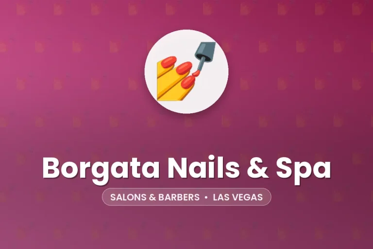Borgata Nails & Spa – Las Vegas