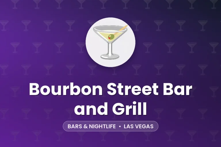 Bourbon Street Bar and Grill – Las Vegas