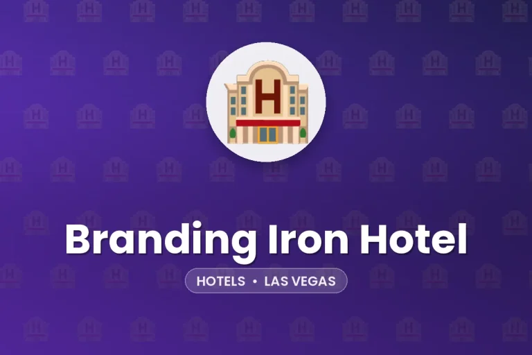 Branding Iron Hotel – Las Vegas