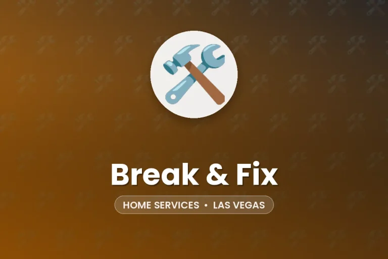 Break & Fix – Las Vegas