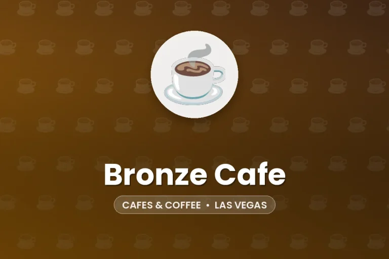 Bronze Cafe – Las Vegas