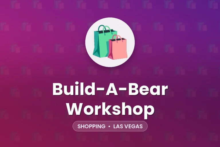 Build-A-Bear Workshop – Las Vegas