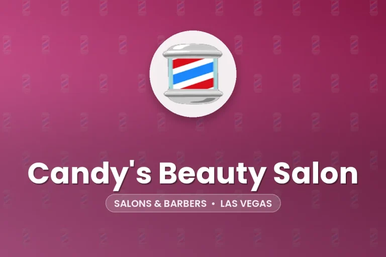 Candy’s Beauty Salon – Las Vegas