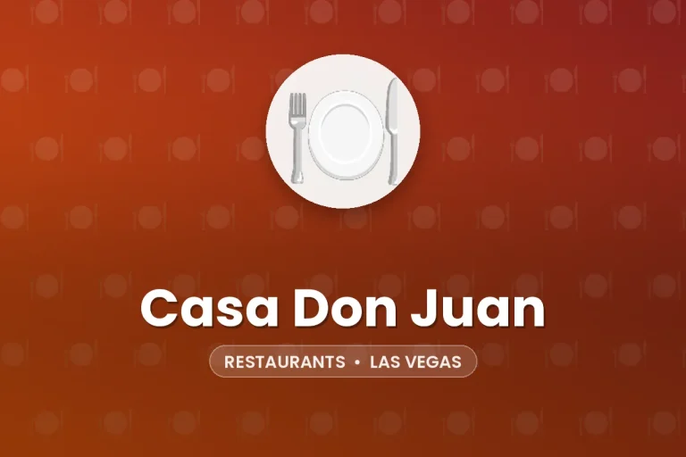 Casa Don Juan – Las Vegas