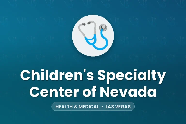 Children’s Specialty Center of Nevada – Las Vegas