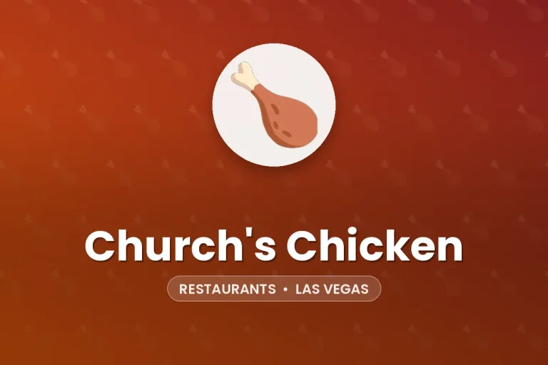 Church’s Chicken – Las Vegas