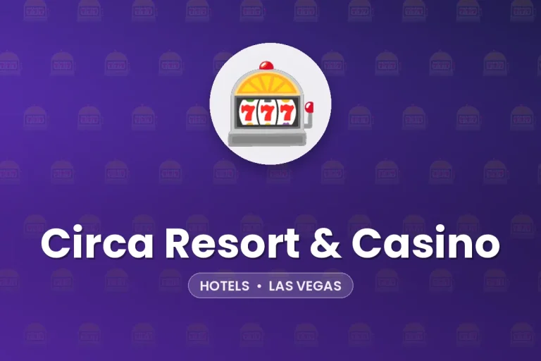 Circa Resort & Casino – Las Vegas