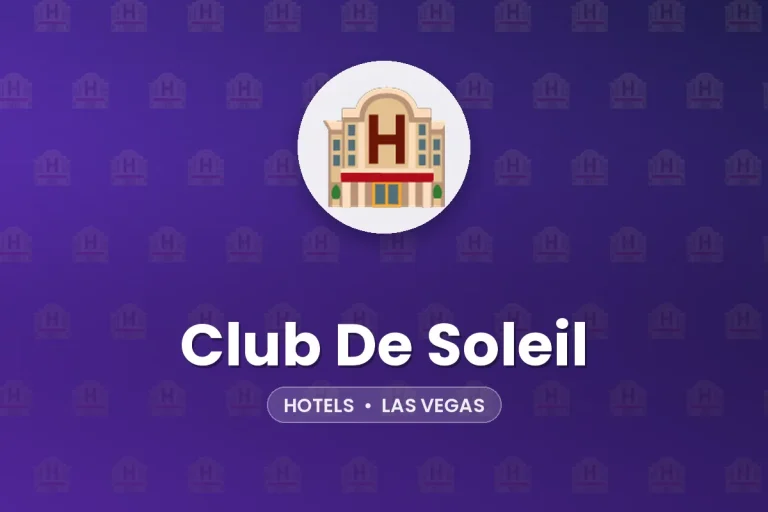 Club De Soleil – Las Vegas
