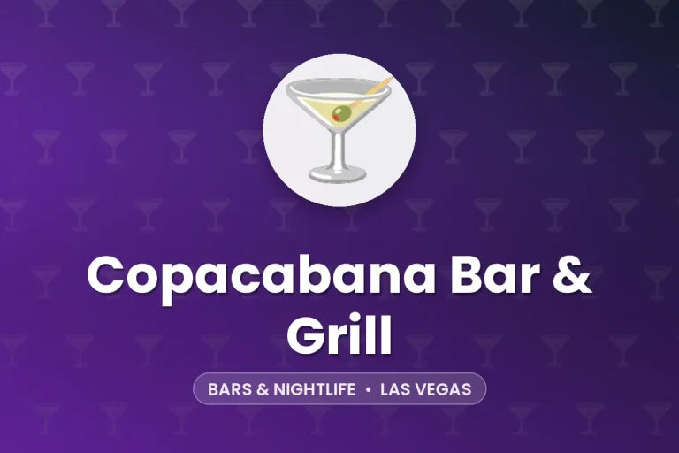 Copacabana Bar & Grill – Las Vegas