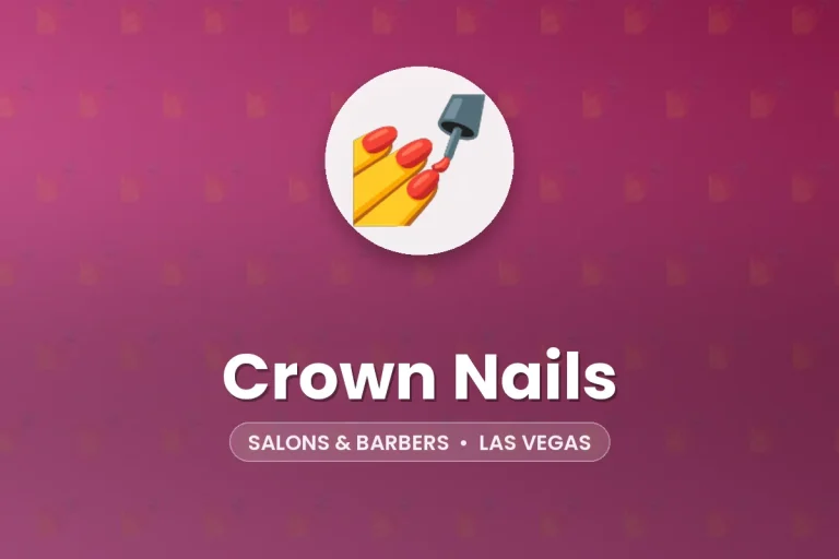 Crown Nails – Las Vegas