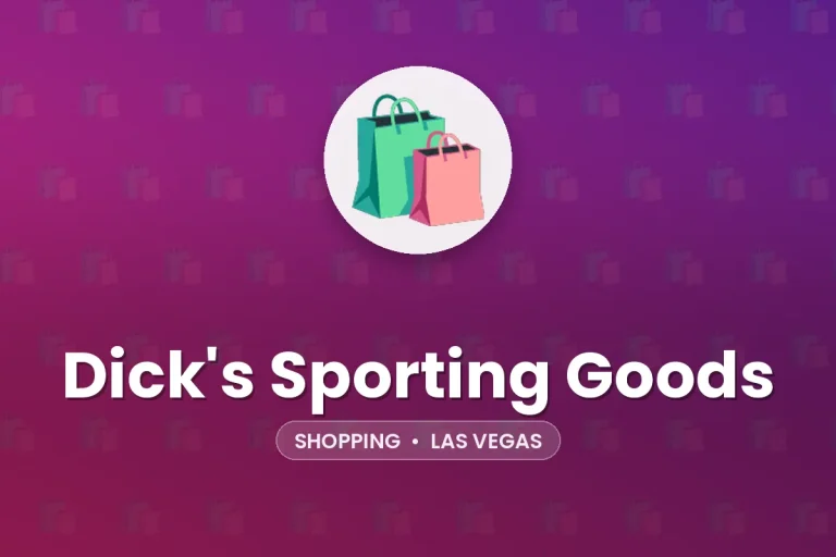 Dick’s Sporting Goods – Las Vegas