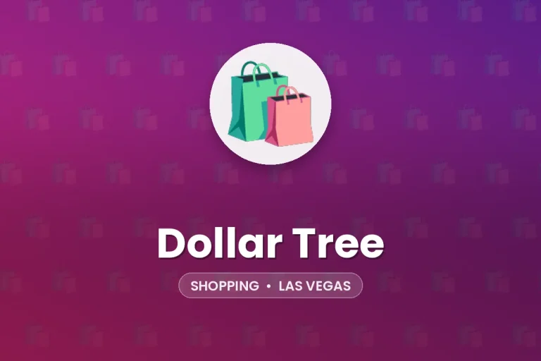 Dollar Tree – Las Vegas