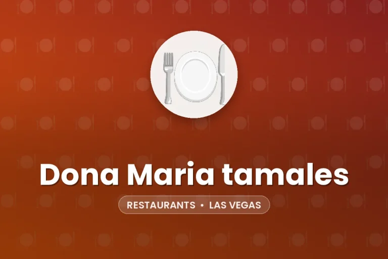 Dona Maria tamales – Las Vegas