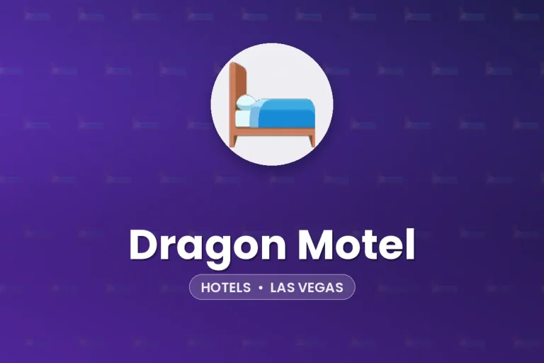 Dragon Motel – Las Vegas