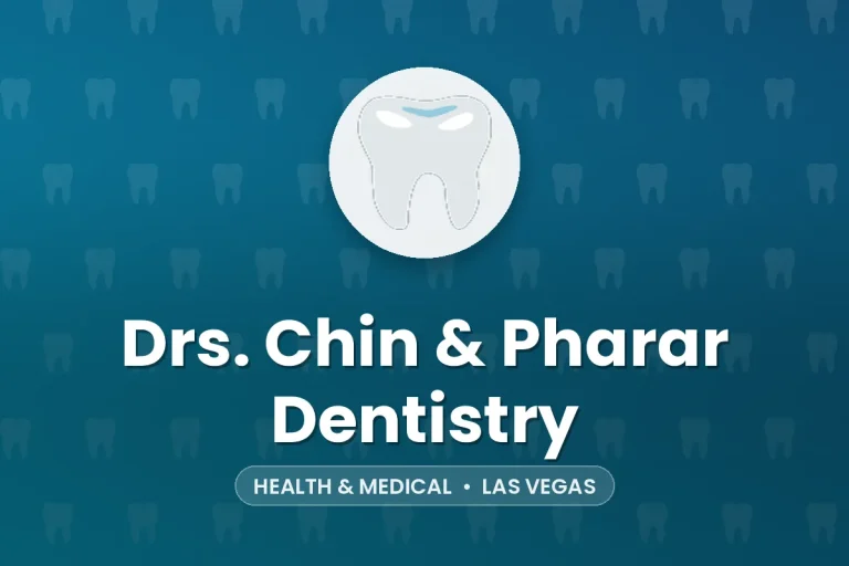 Drs. Chin & Pharar Dentistry – Las Vegas