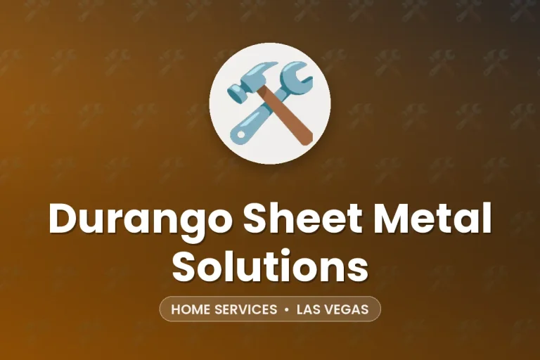 Durango Sheet Metal Solutions – Las Vegas