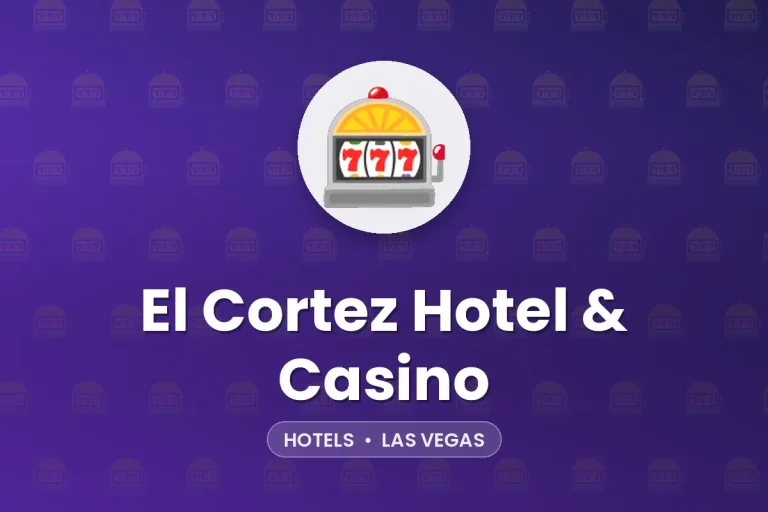 El Cortez Hotel & Casino – Las Vegas