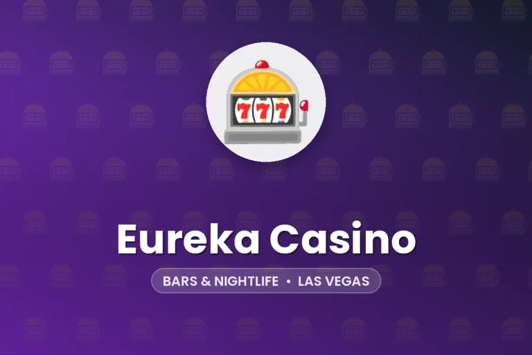 Eureka Casino – Las Vegas