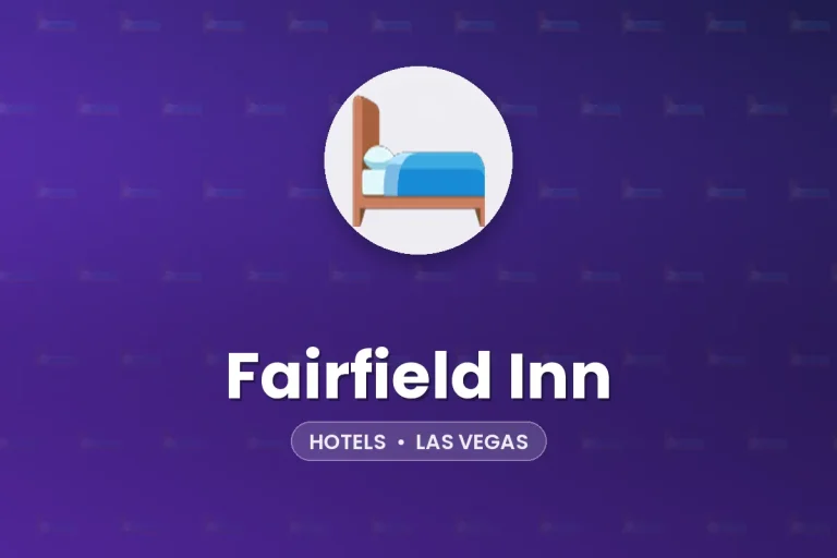 Fairfield Inn – Las Vegas