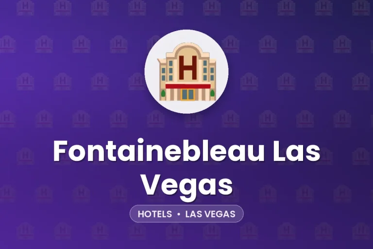 Fontainebleau Las Vegas – Las Vegas