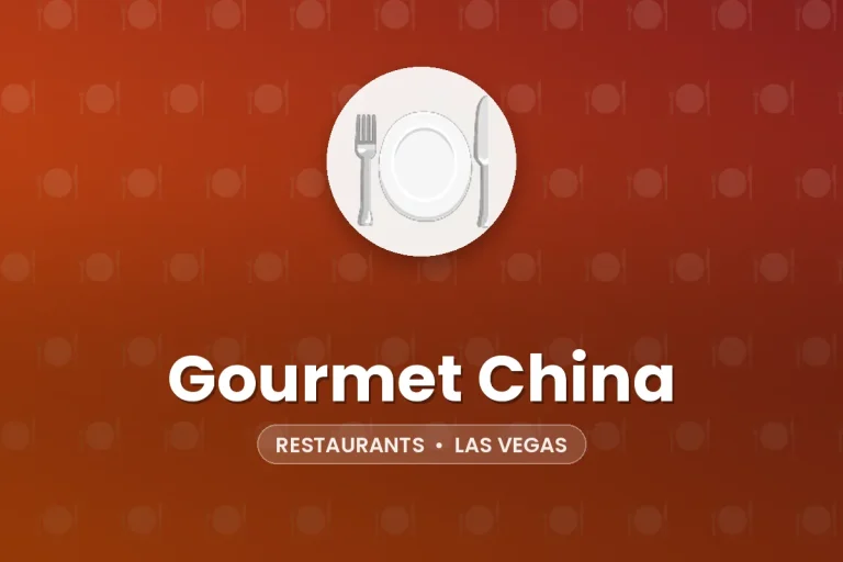 Gourmet China – Las Vegas