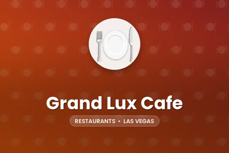 Grand Lux Cafe – Las Vegas