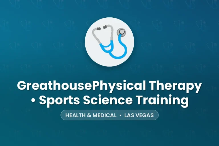 GreathousePhysical Therapy • Sports Science Training – Las Vegas