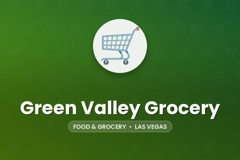 Green Valley Grocery – Las Vegas