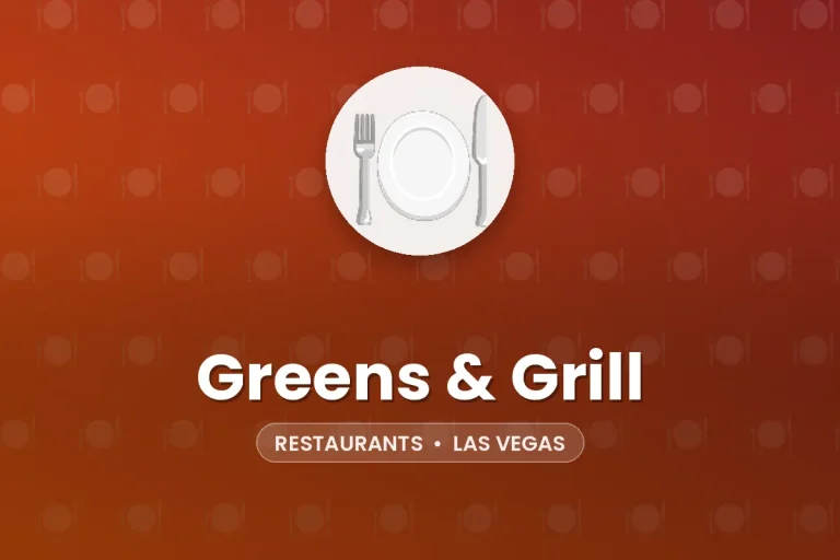 Greens & Grill – Las Vegas