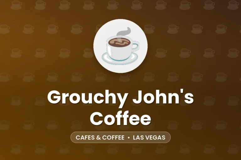 Grouchy John’s Coffee – Las Vegas