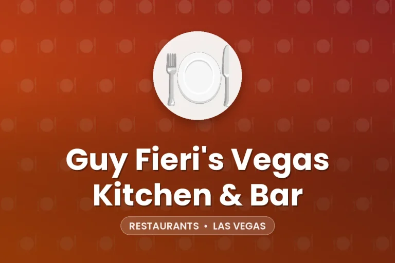 Guy Fieri’s Vegas Kitchen & Bar – Las Vegas