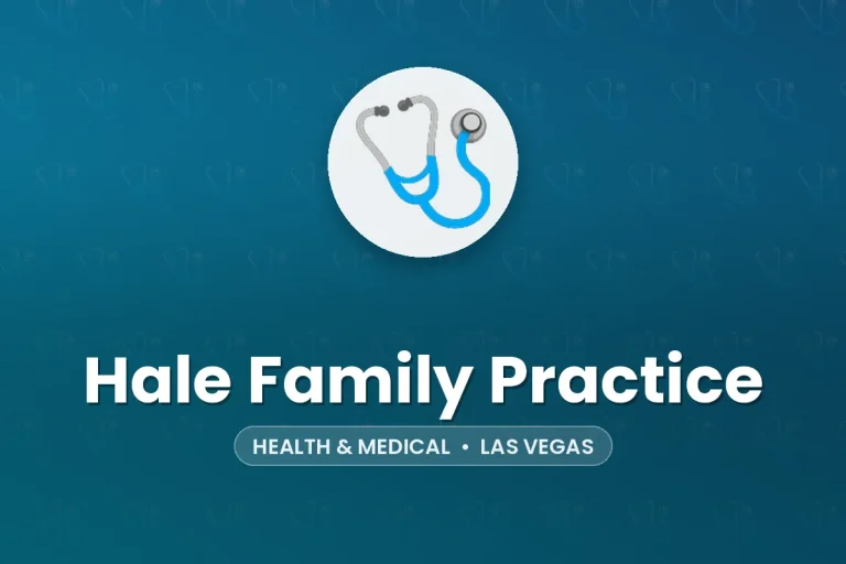 Hale Family Practice – Las Vegas