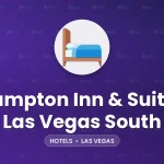 Hampton Inn & Suites Las Vegas South – Las Vegas