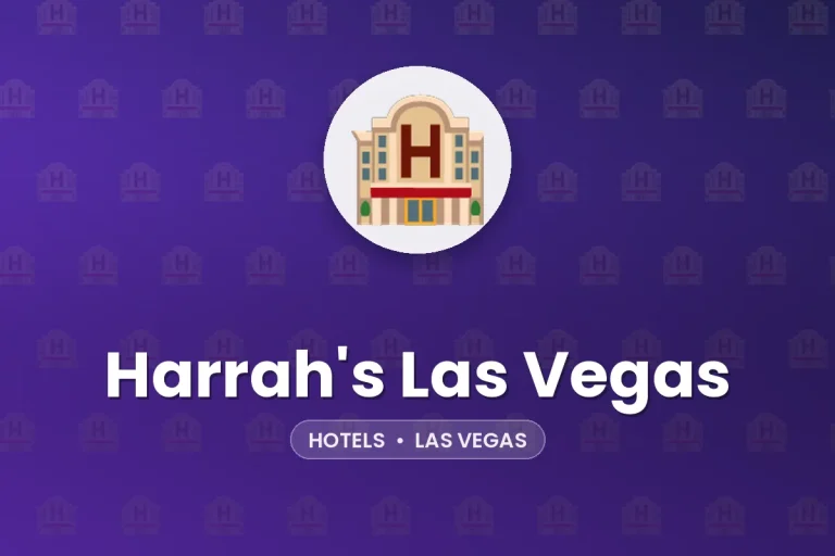 Harrah’s Las Vegas – Las Vegas