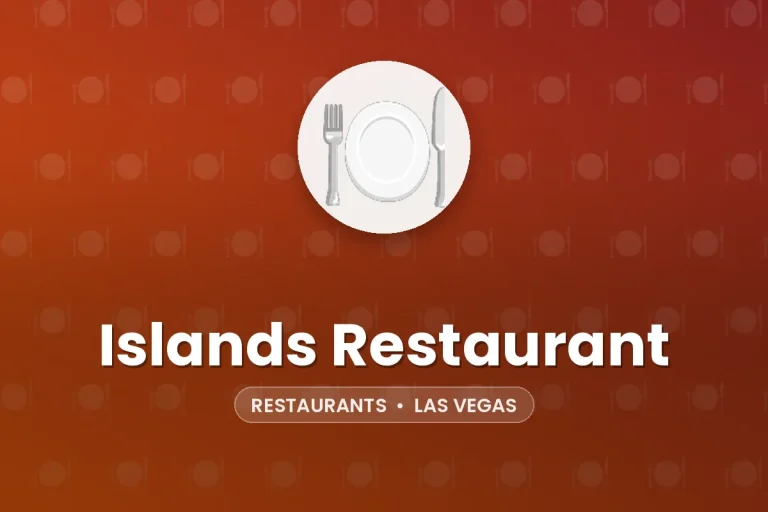 Islands Restaurant – Las Vegas