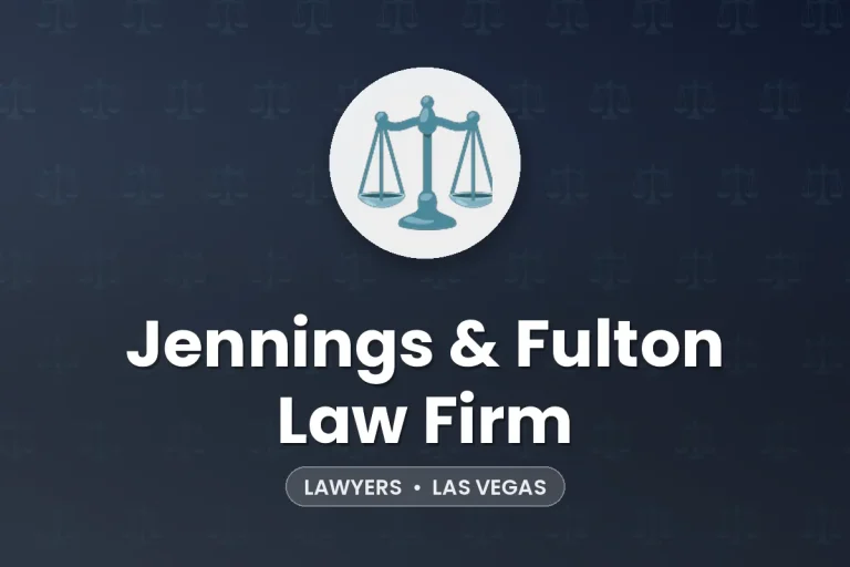 Jennings & Fulton Law Firm – Las Vegas