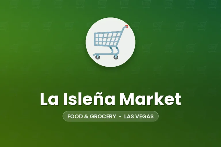 La Isleña Market – Las Vegas