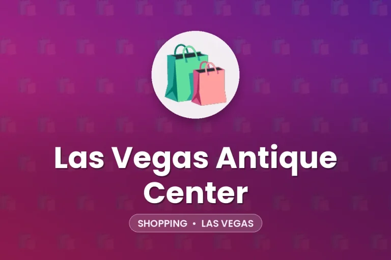 Las Vegas Antique Center – Las Vegas