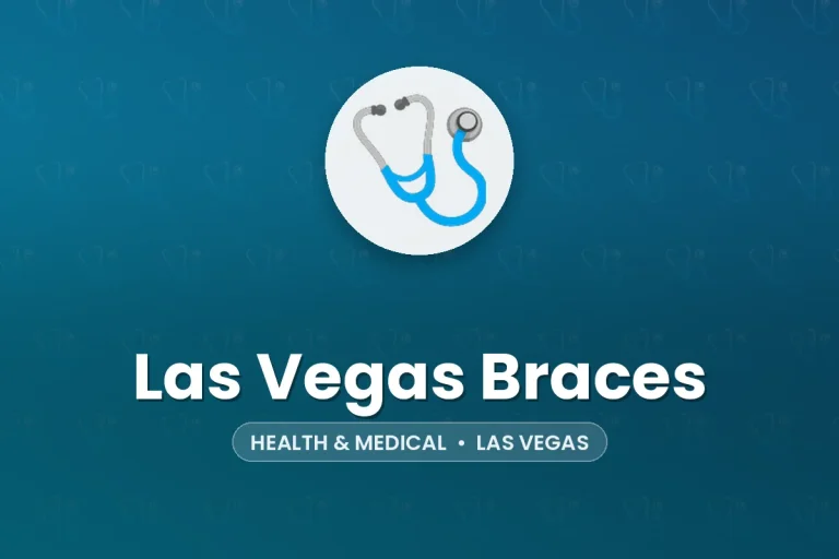Las Vegas Braces – Las Vegas