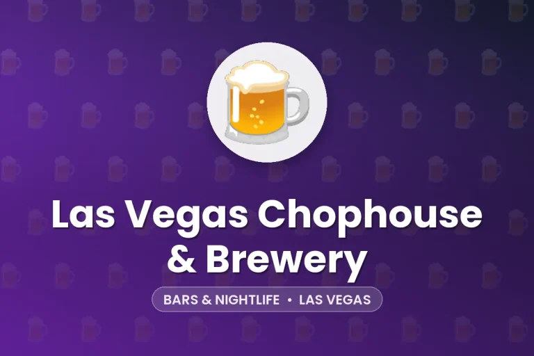 Las Vegas Chophouse & Brewery – Las Vegas