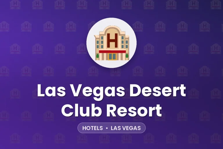 Las Vegas Desert Club Resort – Las Vegas
