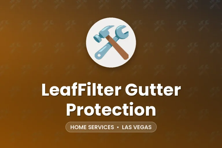 LeafFilter Gutter Protection – Las Vegas